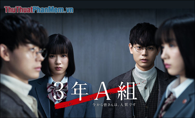 Class 3A, All of You Are Hostages from Now On – Lớp 3A, Từ giờ các em là con tin (2019)