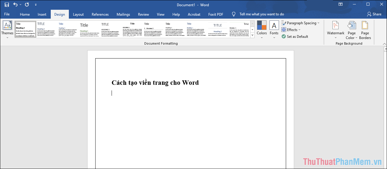 Trang Word của bạn sẽ xuất hiện đường viền theo kiểu mình tạo