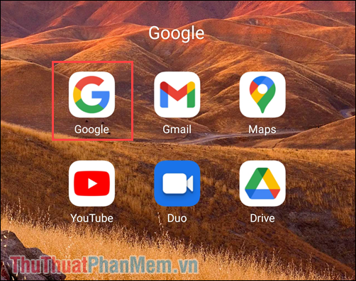 Tải và mở ứng dụng Google trên điện thoại