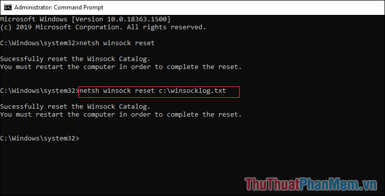 Sử dụng lệnh netsh winock reset cwinsocklog.txt.
