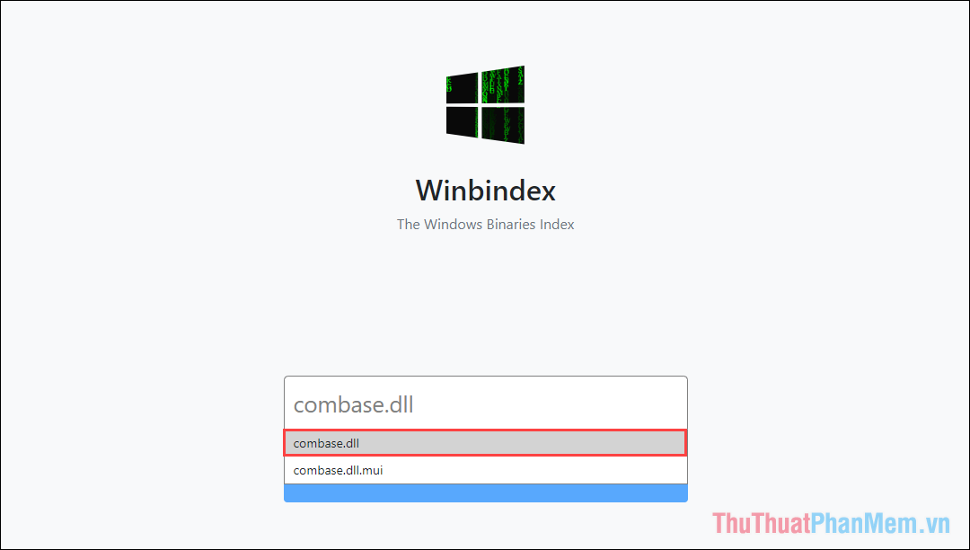 Vào trang chủ của Winbindex và nhập từ khóa combbase.dll để tìm đúng tệp.
