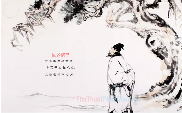 Những bài thơ Trung Quốc hay, nổi tiếng, bất hủ