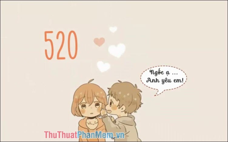520 là một trong những mã tình yêu, tượng trưng cho cụm từ 