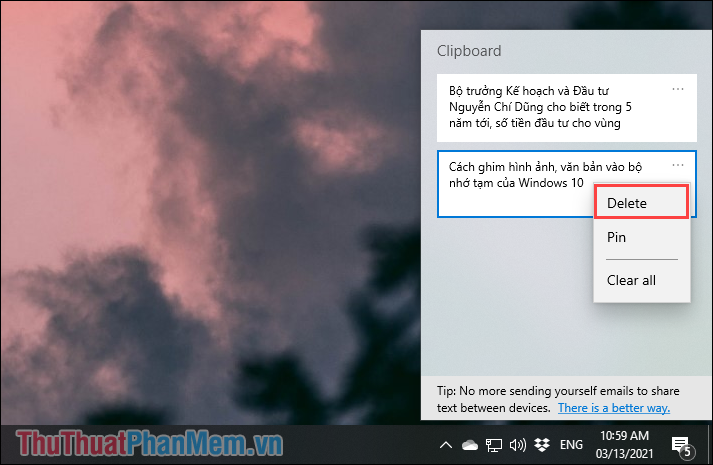 Nhấn Windows + V và chọn Ba chấm và chọn Delete