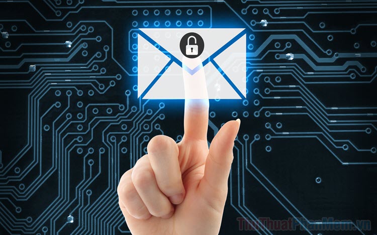 Cách gửi email được bảo vệ bằng mật khẩu