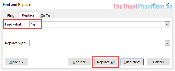 Nhập xong mã lệnh hình ảnh vào trong Find what, chọn mục Replace All để tiến hành thay thế