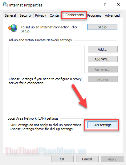 Chuyển sang tab Connections rồi bấm vào LAN settings