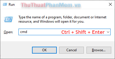 Nhấn Ctrl + Shift + Enter để mở dấu nhắc lệnh với tư cách quản trị viên