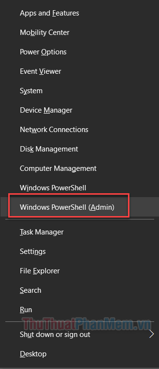 Chọn Windows PowerShell (Admin)