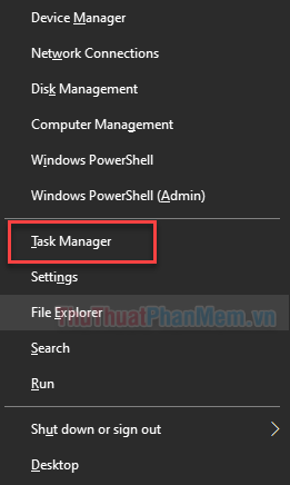 Nhấn Windows + X rồi mở Task Manager