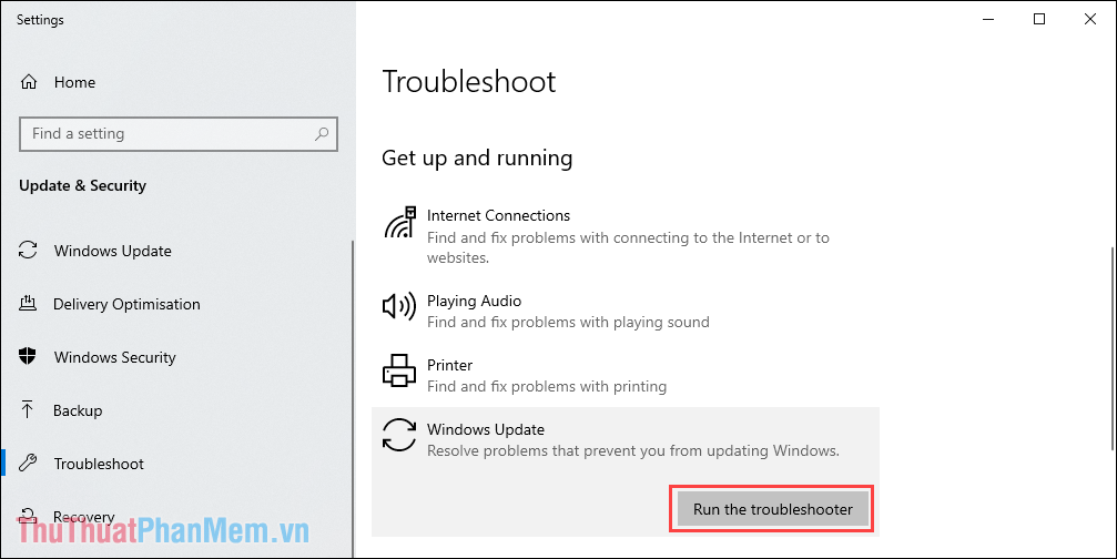 Chọn mục Windows Update và chọn Run the troubleshooter để kích hoạt trình sửa lỗi