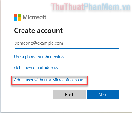 Nhấp vào Add a user without a Microsoft account