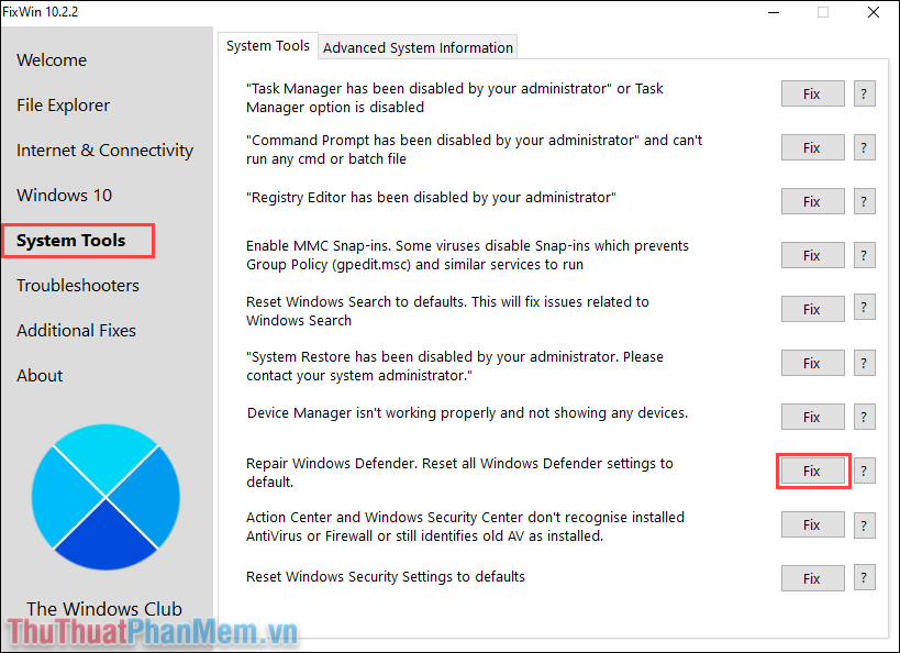 Mục System Tools, chọn Fix của phần Repair Windows Defender, Reset all Windows Defender setting to default