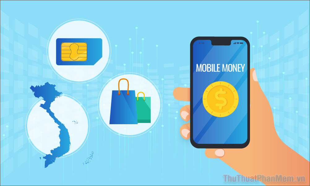Hiện tại có VNPT, MobiFone, Viettel đã triển khai kế hoạch Mobile Money tại Việt Nam