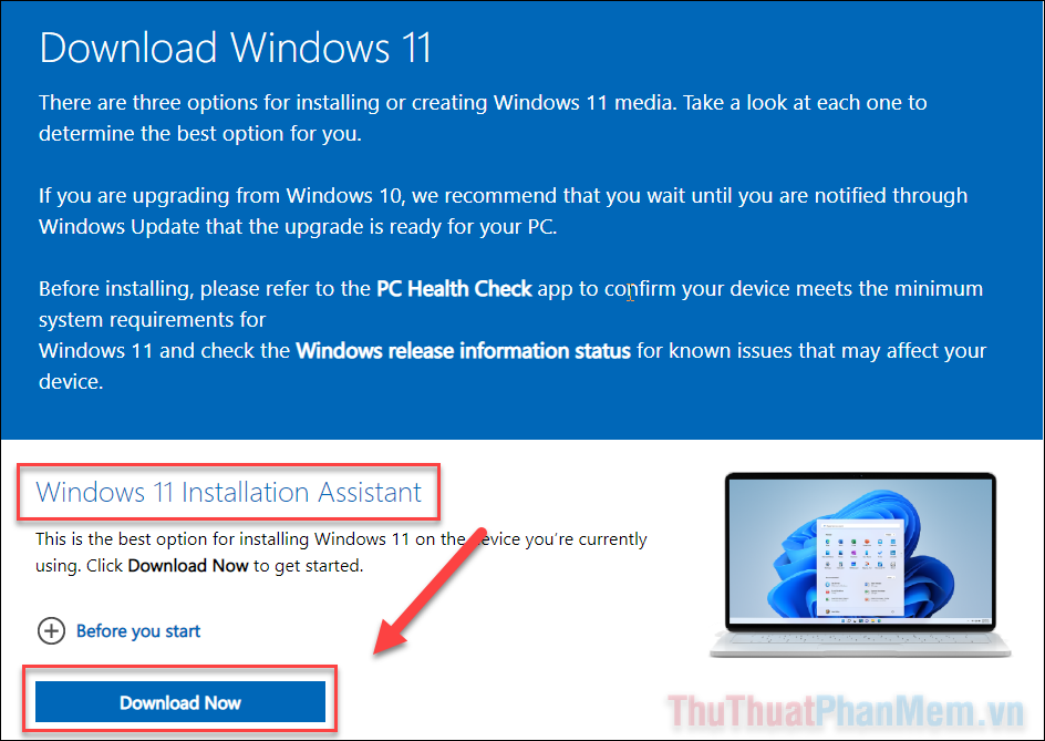 Bấm vào Download Now bên dưới mục Windows 11 Installation Assistant