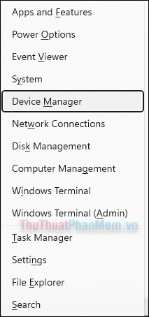 Chọn Device Manager ở menu hiện lên