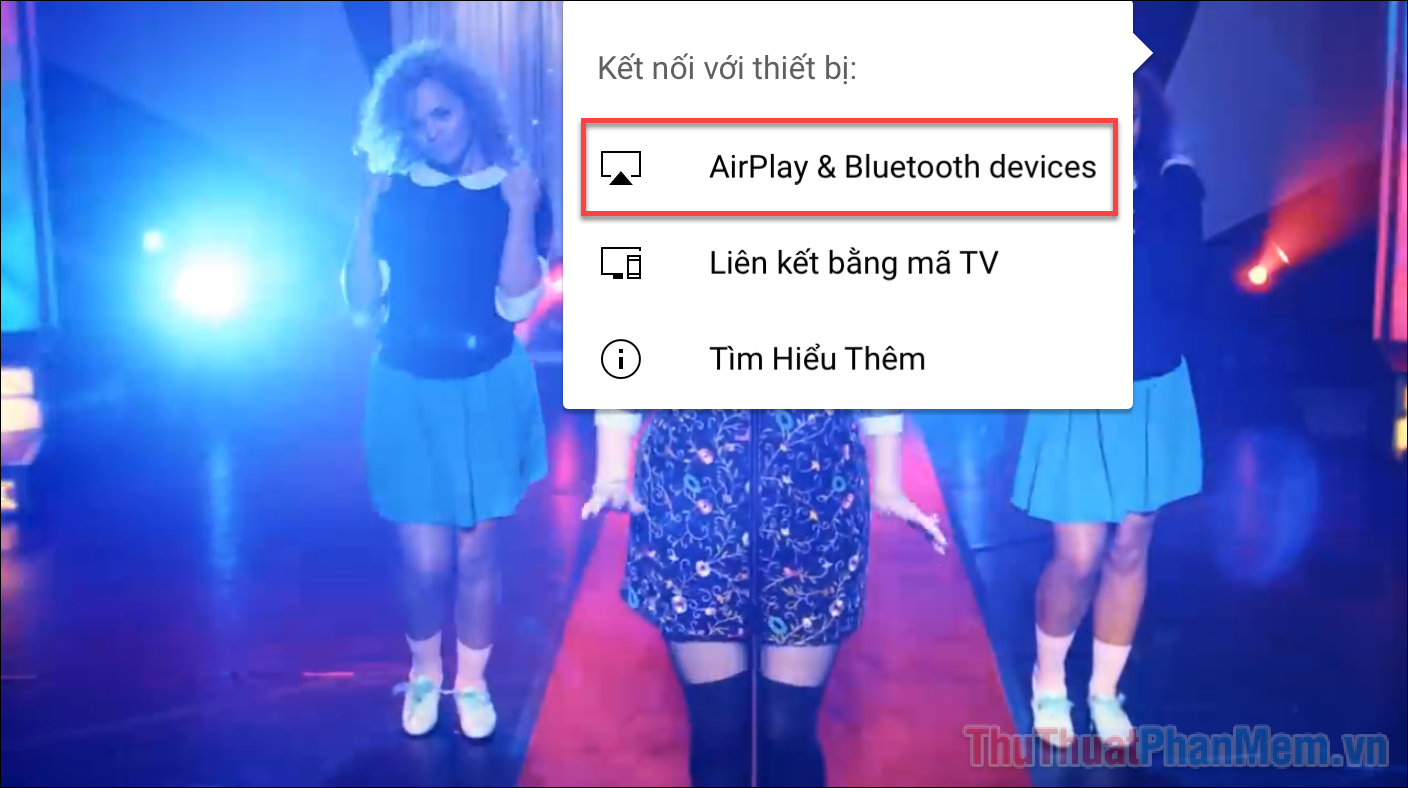 Chọn AirPlay & Bluetooth devices