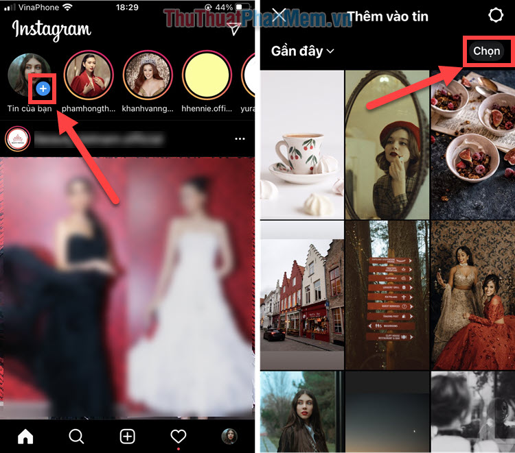 Mở Instagram, bạn nhấn vào nút Dấu cộng (+) trên Story. Ở màn hình chọn ảnh, bấm Chọn