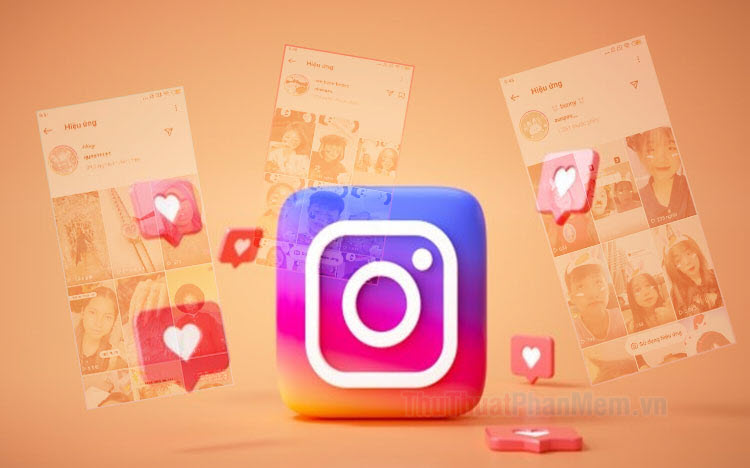 2022 Top 20 Filter Instagram đẹp hot nhất hiện nay