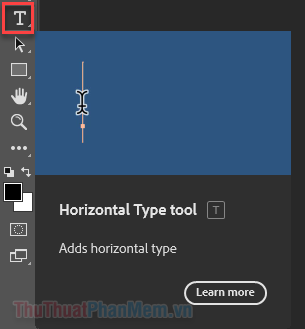 Chọn Type Tool ở thanh công cụ bên trái màn hình